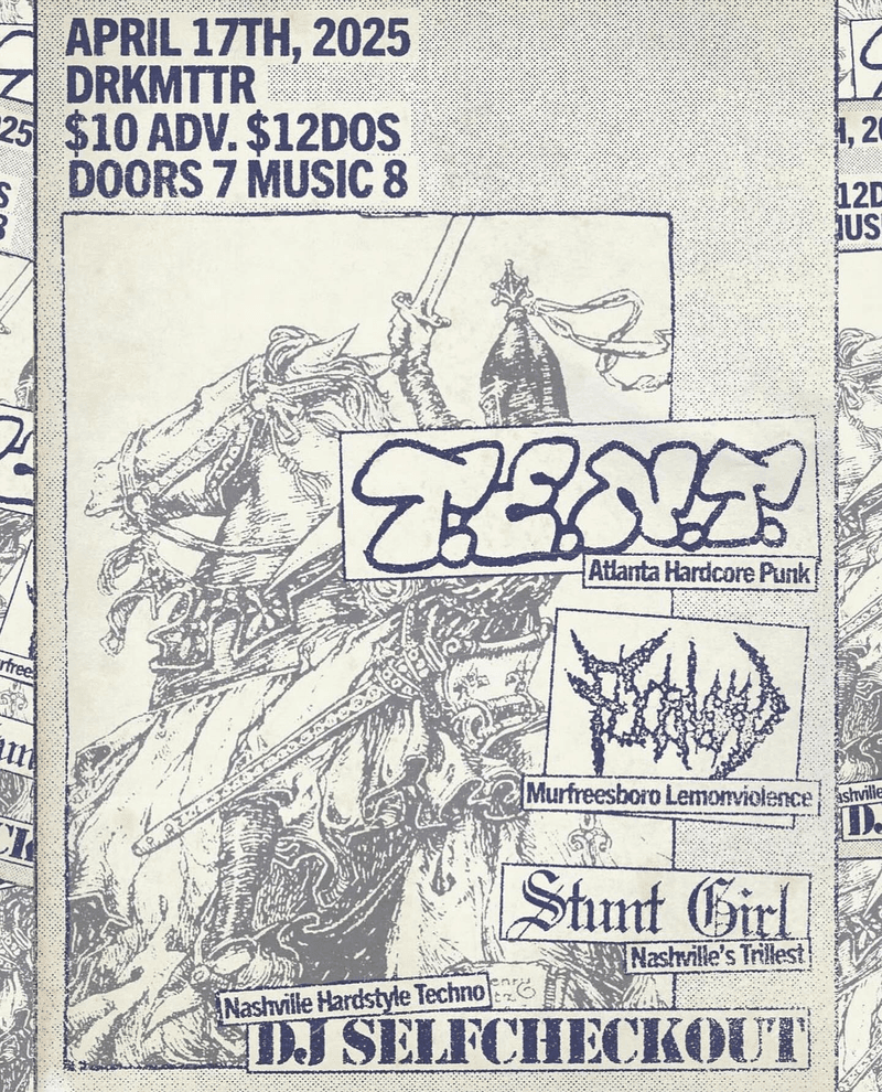 TENT // FUCKWAD // Stunt Girl // DJ SELFCHECKOUT