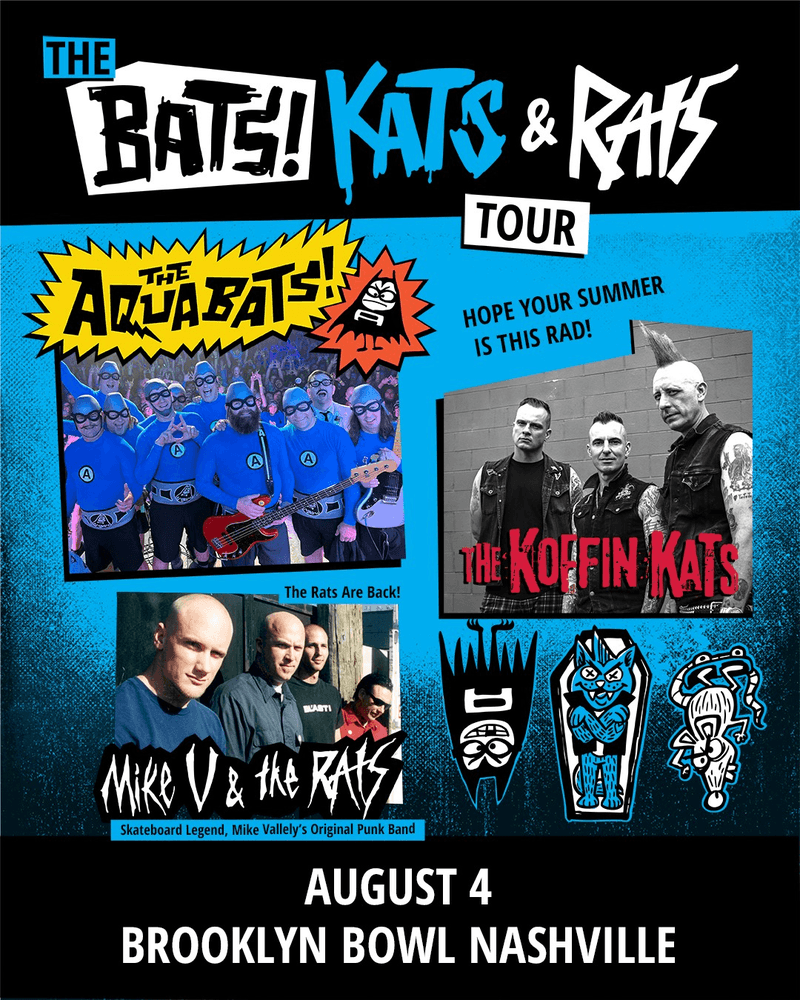 The Aquabats! // Koffin Kats // Mike V and The Rats