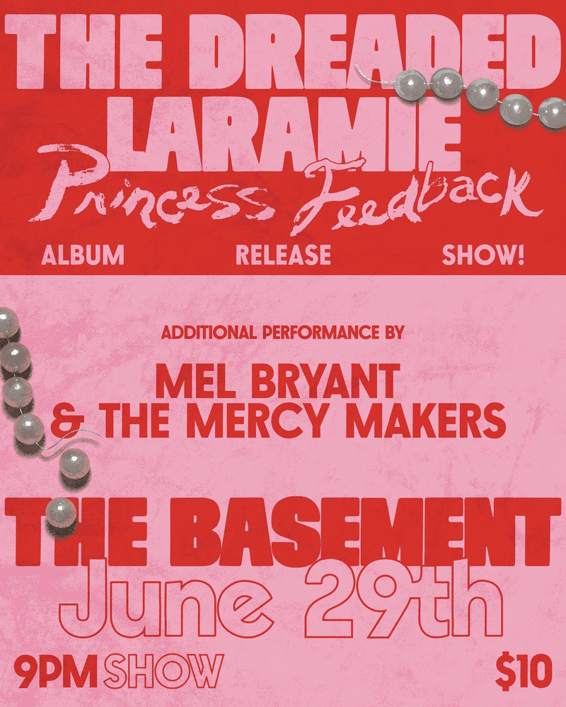 The Dreaded Laramie // Mel Bryant // The Mercy Makers
