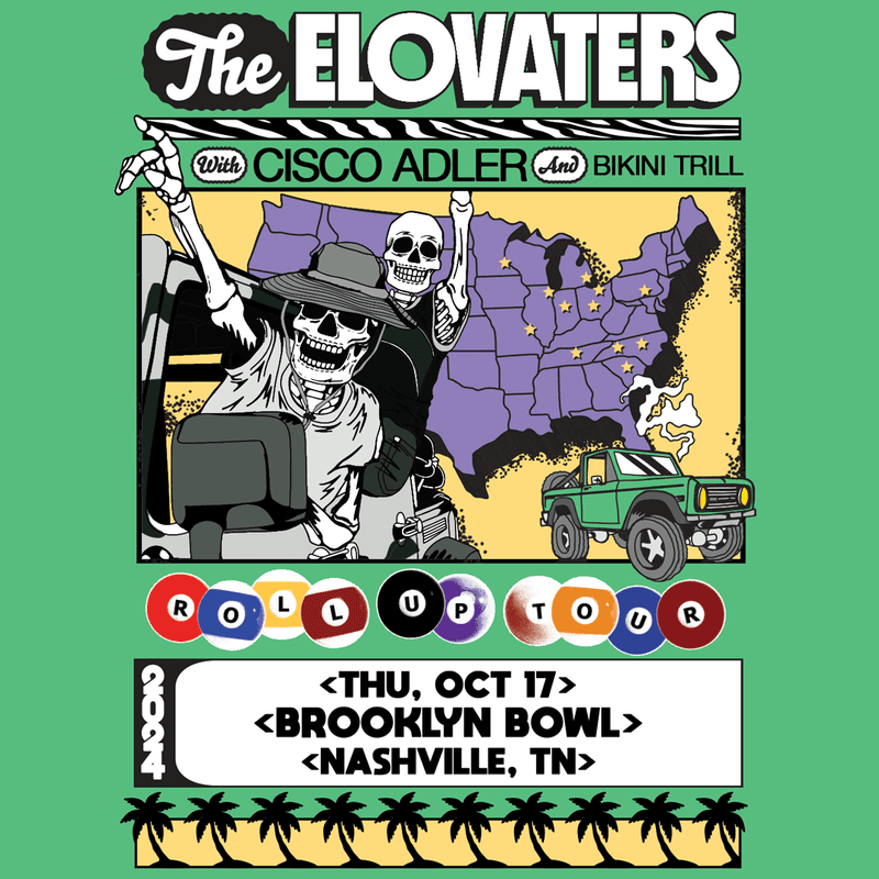 THE ELOVATERS - ROLL UP TOUR