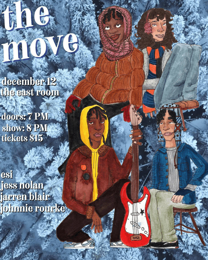 The Move: Jarren Blair // Jess Nolan // Esi // Johnnie Rourke