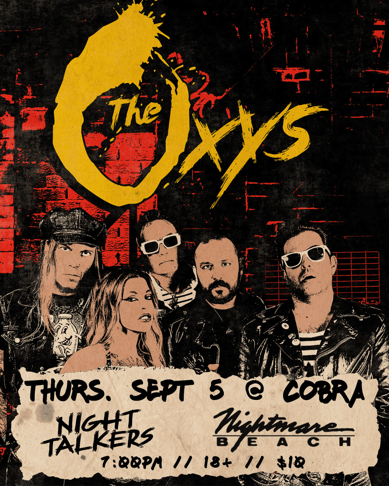 The Oxys // Night Talkers // Nightmare Beach