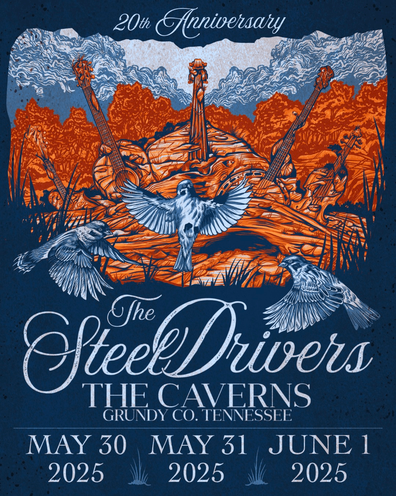 The SteelDrivers: 20th Anniversary