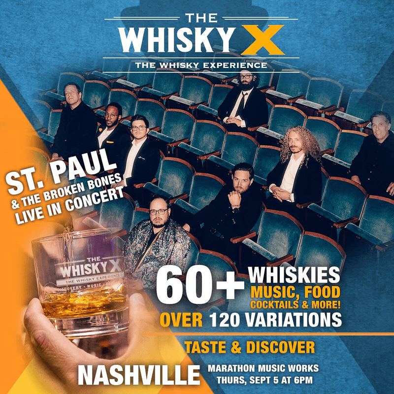 The WhiskyX w/ St. Paul & The Broken Bones