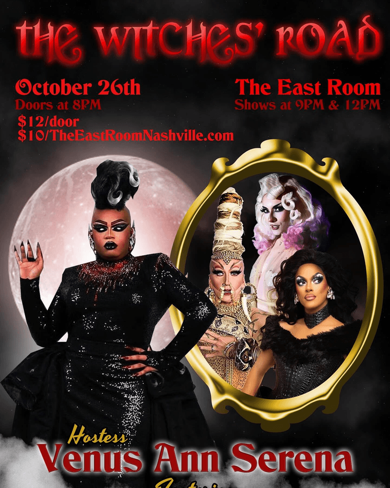 The Witches Road! Spooky Drag Hosted by Venus Ann Serena