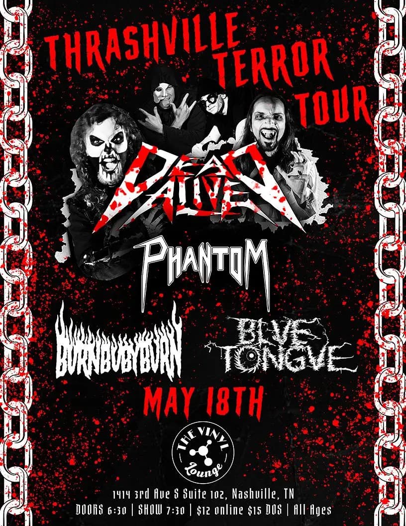 THRASHVILLE TERROR TOUR: Dead Alive // Phantom // BVRNBVBYBVRN // Blue Tongue