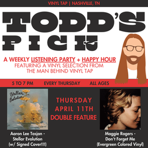 Todd’s Pick: Listening Party & Happy Hour @ Vinyl Tap