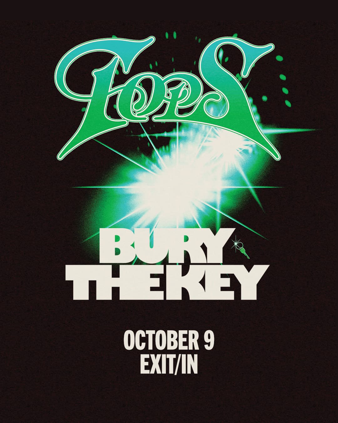 TOPS - Bury The Key Tour