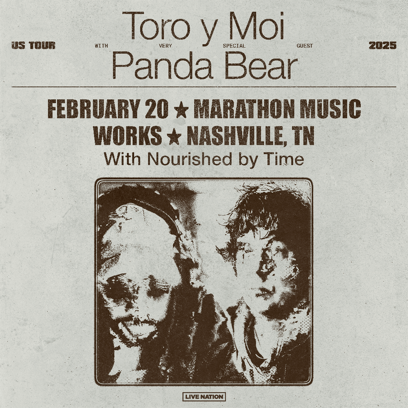Toro y Moi // Panda Bear // Nourished by Time