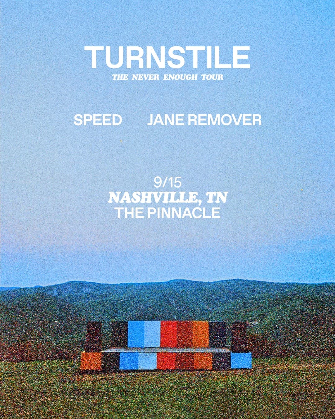 TURNSTILE // SPEED // Jane Remover - THE NEVER ENOUGH TOUR