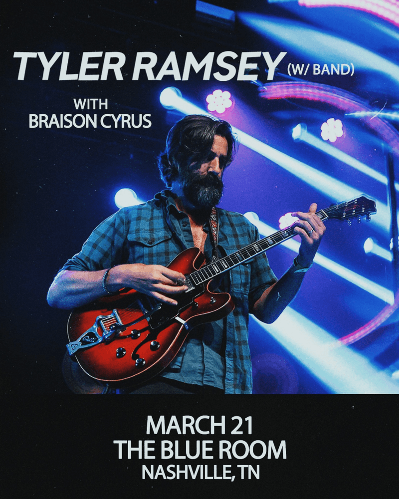 Tyler Ramsey // Braison Cyrus