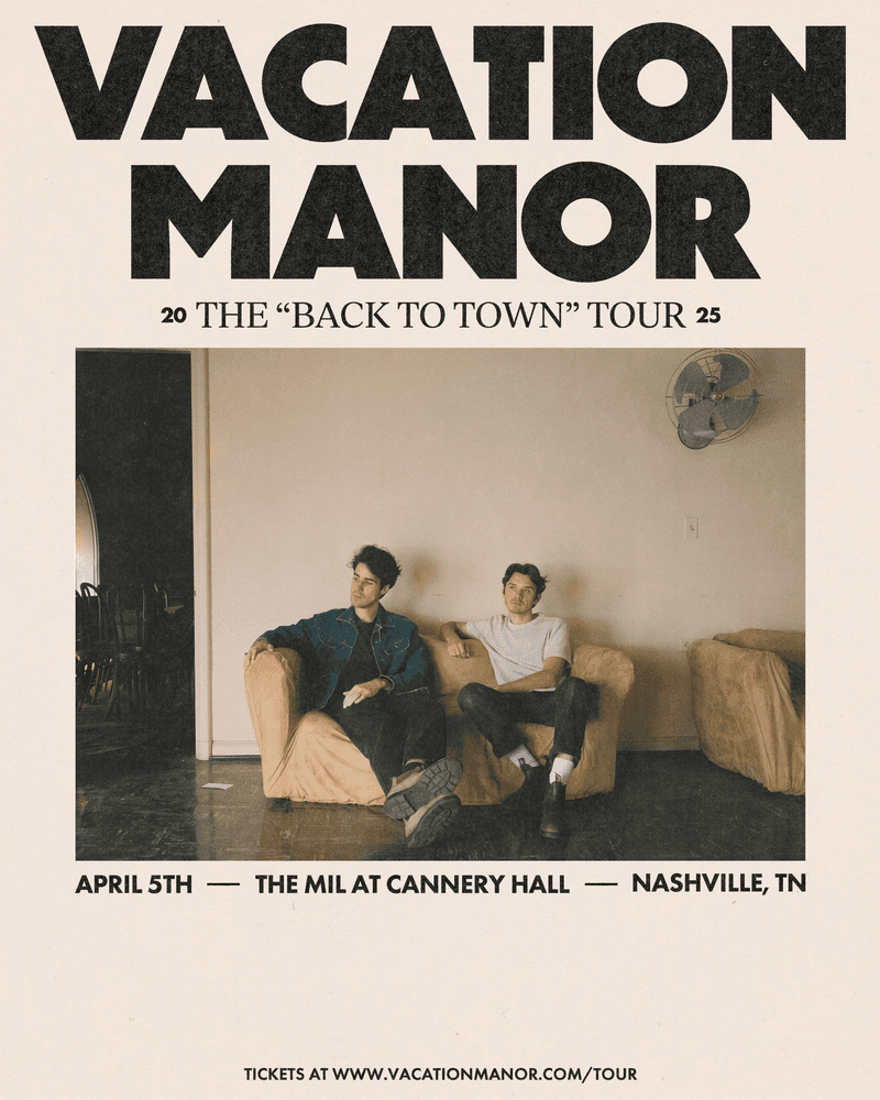 Vacation Manor - Back To Town Tour