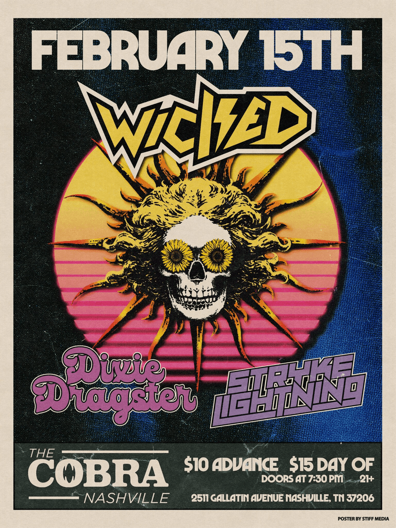 Wicked // Dixie Dragster // Stryke Lightning // Pretty Tied Up