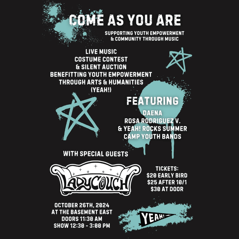 YEAH Rocks! Come As You Are ft. Daena // Rosa Rodriguez // Lady Couch