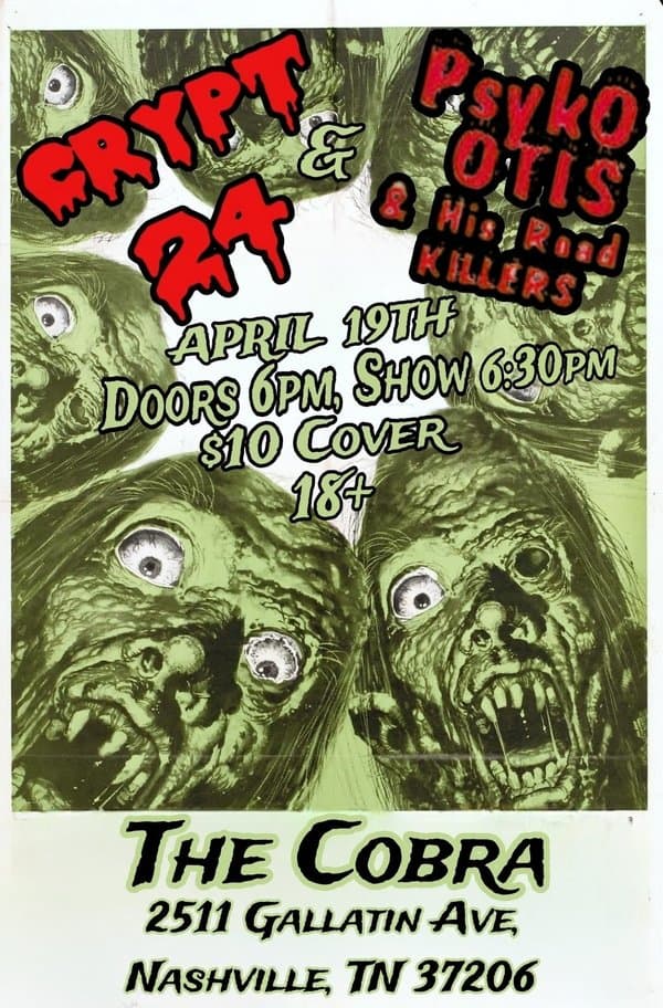 Crypt 24 And Psycho Otis at The Cobra