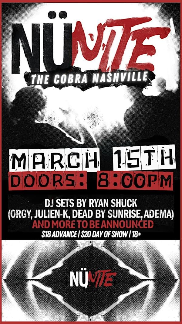 NÜ NITE: Live DJ Ryan Shuck (Orgy, Dead By Sunrise, Adema)